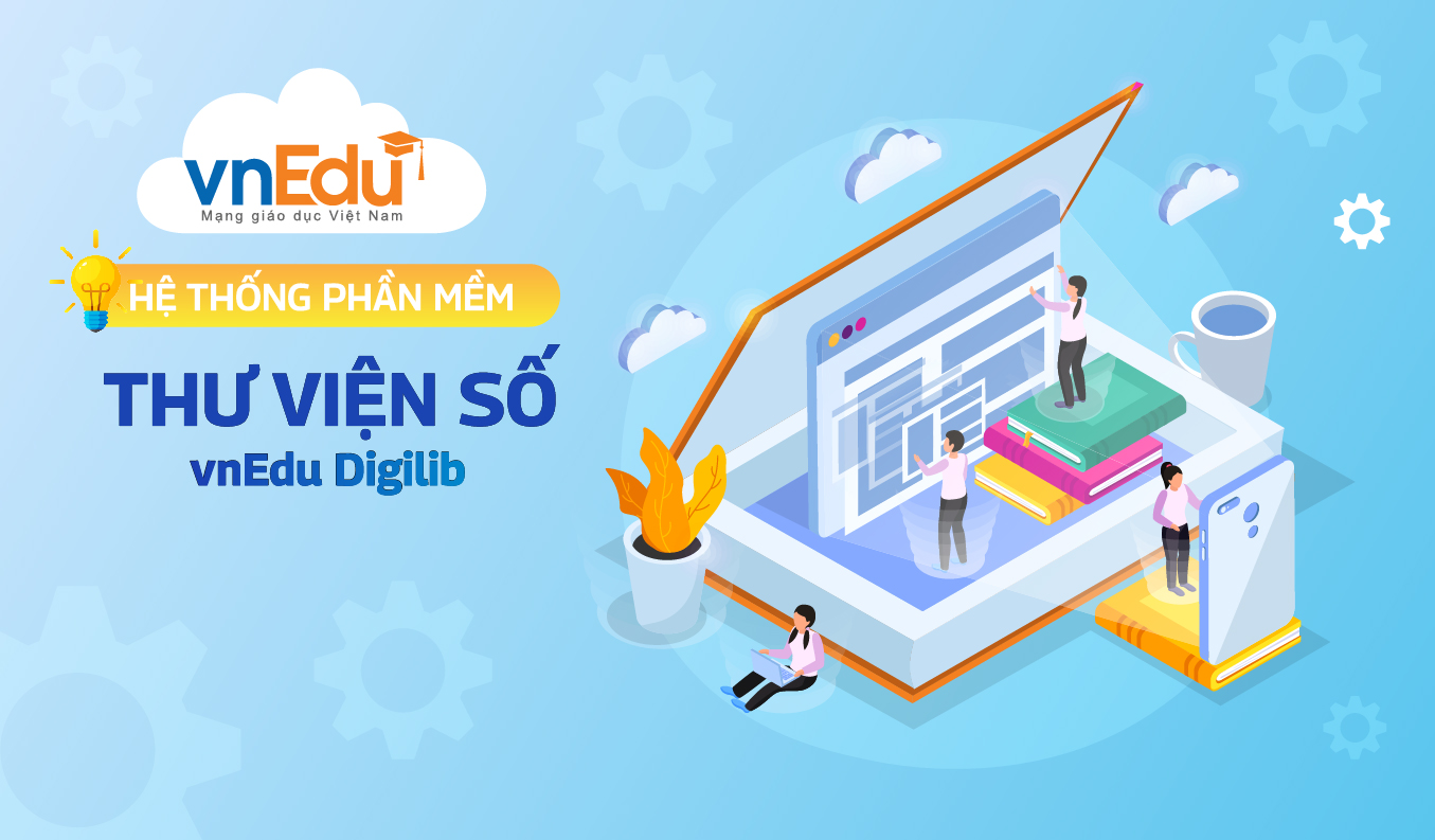 Hệ thống phần mềm thư viện số (vnEdu DigiLib)